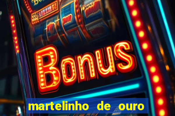 martelinho de ouro benfica recife